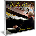 HE LOVES YOU, SONGS OF THE MASTER'S LOVE