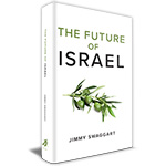 THE FUTURE OF ISRAEL