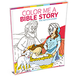 COLOR ME A BIBLE STORY - THE NATIVITY STORY