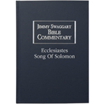 ECCLESIASTES AND SONG OF SOLOMON BIBLE COMMENTARY